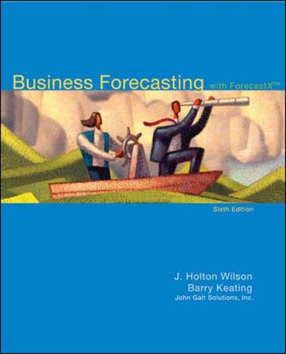 Business forecasting: with forecastX[superscript TM]